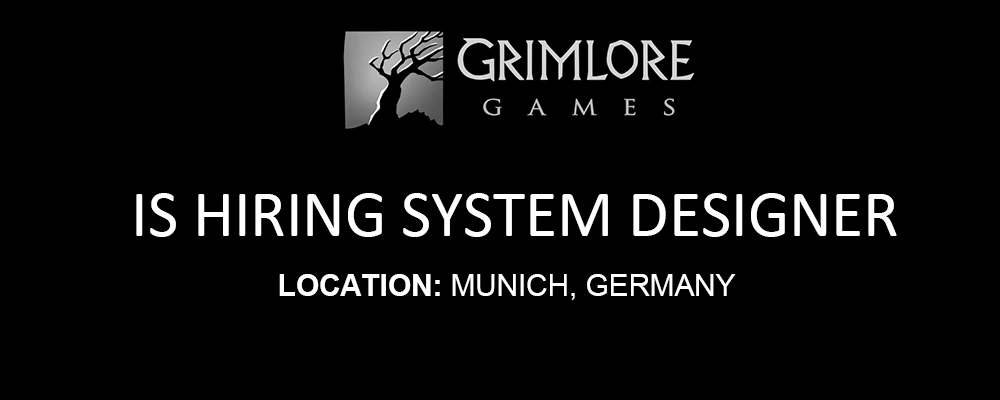 Grimlore Games hiring System Designer, Germany