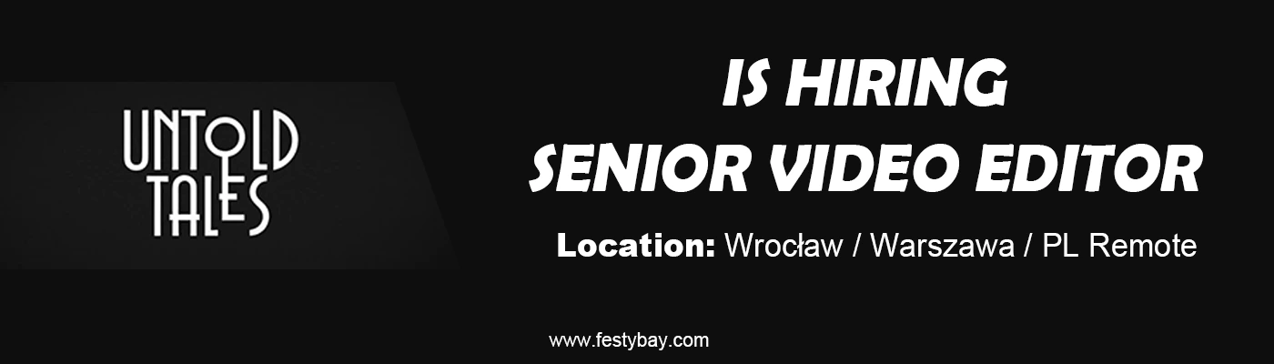 Hiring Senior Video Editor | Untold Tales, 2026 % festybay Hiring Senior Video Editor Untold Tales, 2026