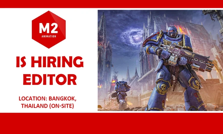 M2 Animation hiring Editor, Bangkok thumbnail
