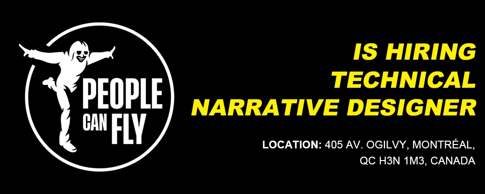 People-Can-Fly-hiring-Technical-Narrative-Designer_-Montréal