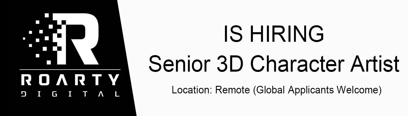 Roarty Digital Senior 3D Character Artist