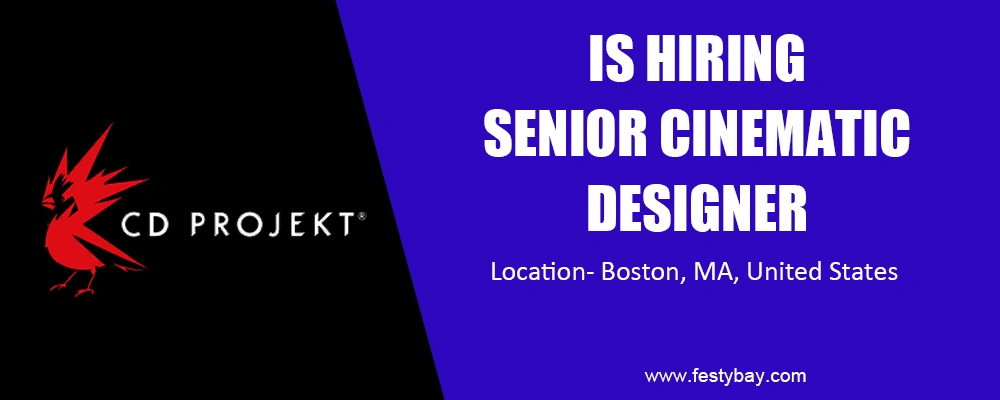Senior Cinematic Designer job CD PROJEKT RED, Boston