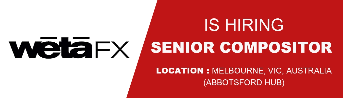 Senior Compositor job at Wētā FX, Melbourne