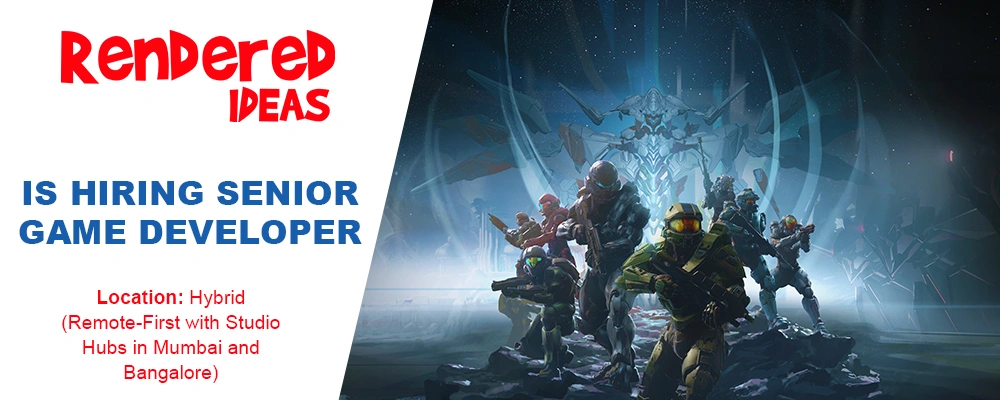 Senior Game Developer job at Rendered Ideas, Mumbai Senior Game Developer job at Rendered Ideas, Mumbai