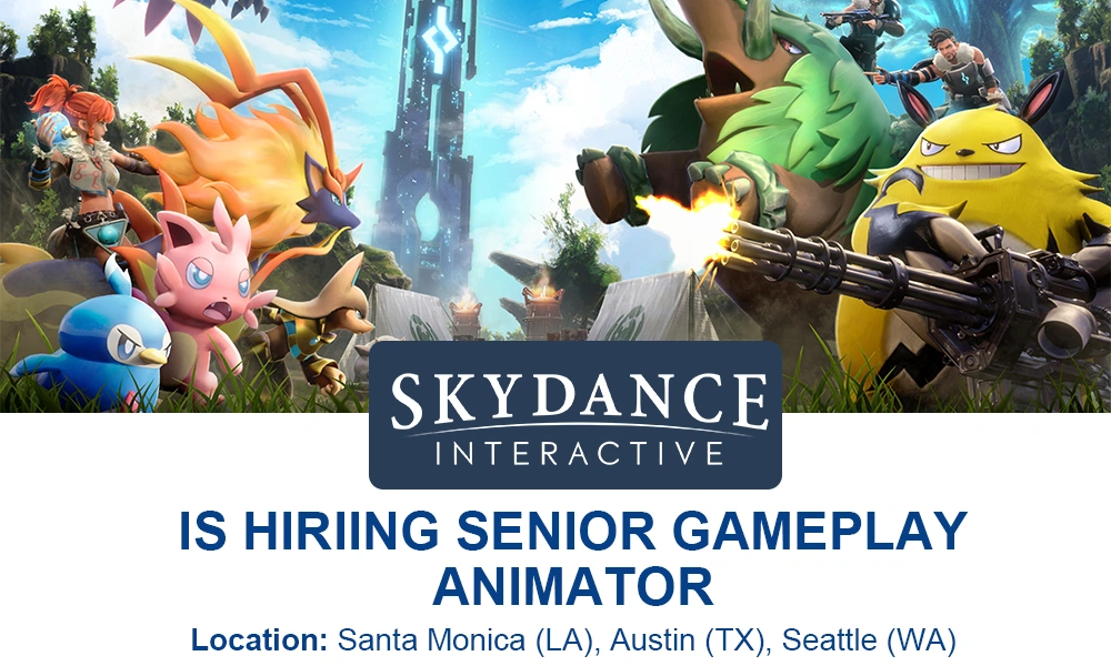 Senior Gameplay Animator at Skydance Games, Austin