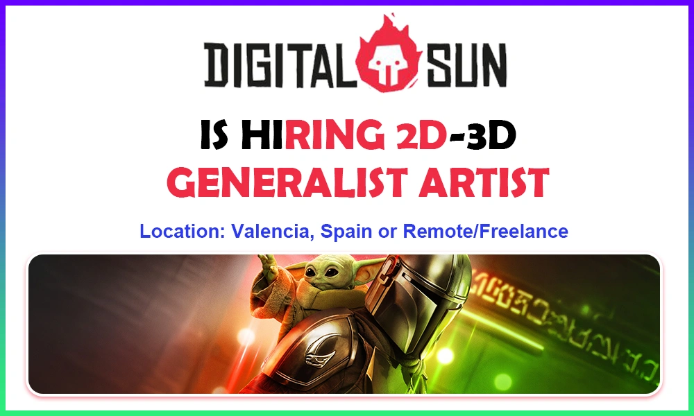 2D-3D Generalist job at Digital Sun Games, Spain