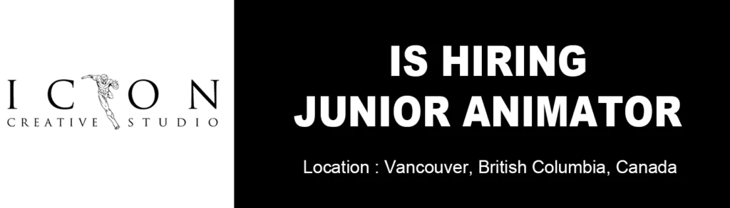 3d animation jobs Junior Animator – ICON Creative Studio, Vancouver, Canada 3d animation jobs Junior Animator – ICON Creative Studio, Vancouver, Canada