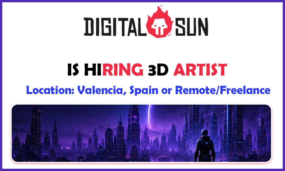 3d artistic Digital Sun Games is Hiring a 3D Artist