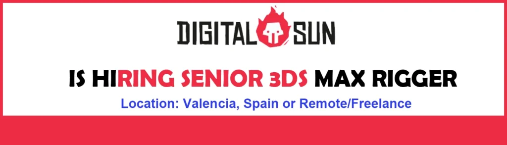 3dsmax Rigger required at Digital Sun Games, remote thum 3dsmax Rigger required at Digital Sun Games, remote thum