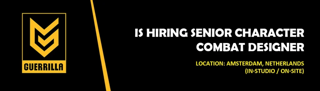 Amsterdam Jobs 3D Character Combat Designer, Guerrilla Games