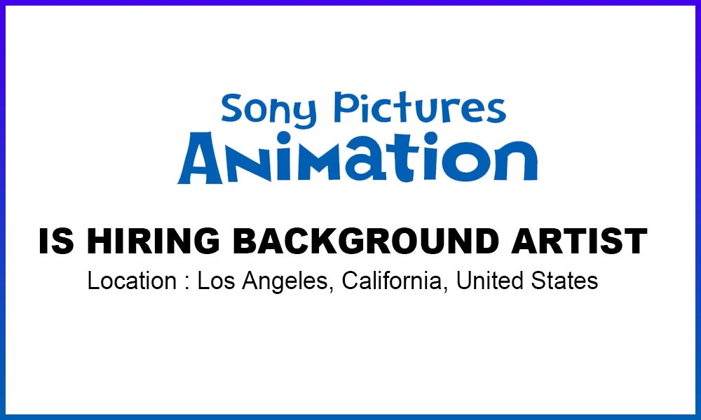 Background Artist job at Sony Pictures Animation thumb