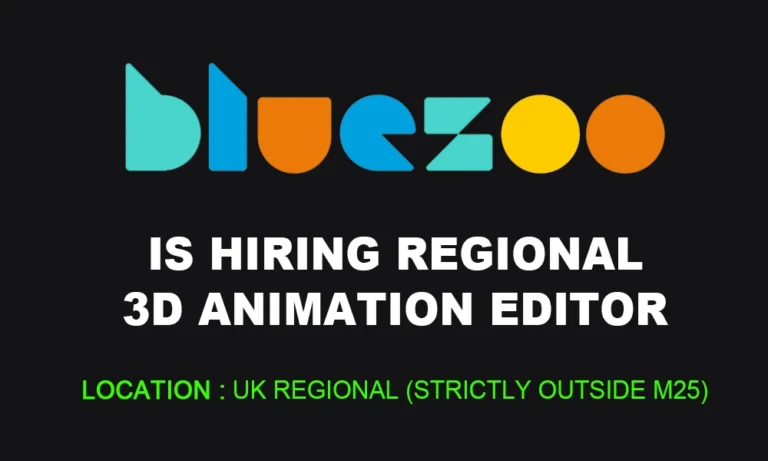 Blue Zoo Animation hiring Regional 3D Animation Editor