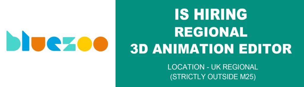 Blue Zoo Animation hiring Regional 3D Animation Editor thumb