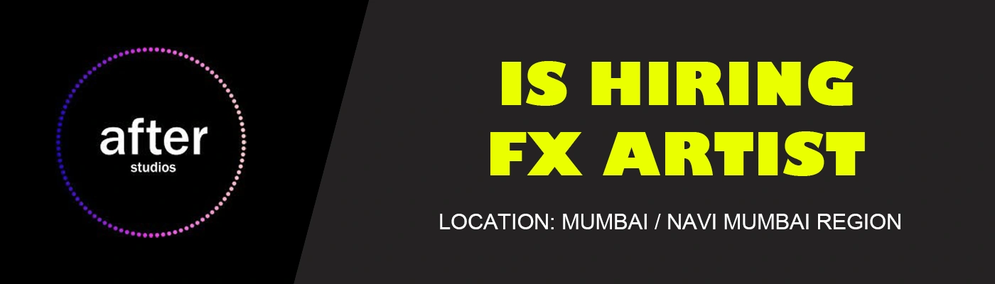 Jobs in navi mumbai : FX Artist at After Studios, 2026 % festybay Jobs in navi mumbai FX Artist at After Studios, 2026