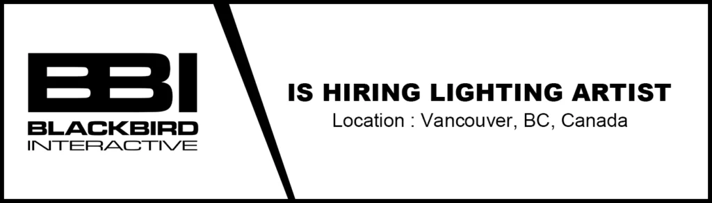 Lighting Artist Job at Blackbird Interactive, Canada 2026