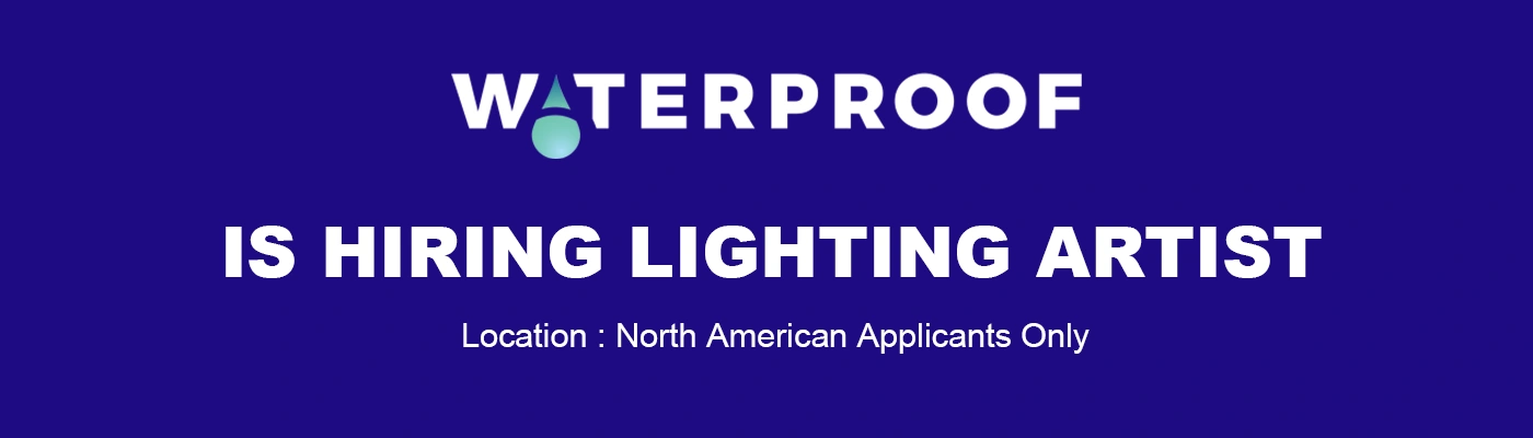 Lighting Artist job at Waterproof Studios, Canada