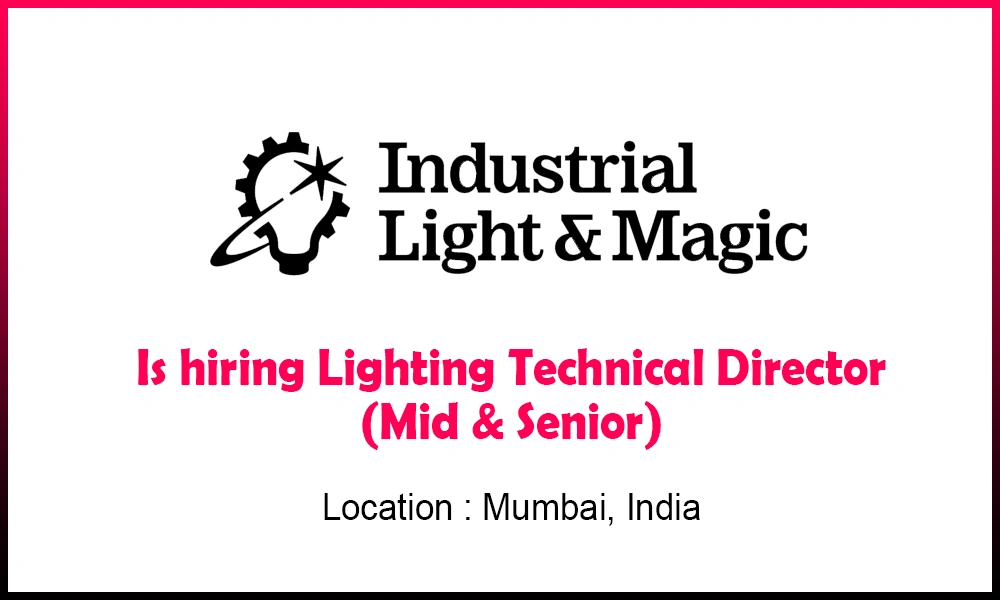 Lighting artist job at ILM, Mumbai 2026 thumb