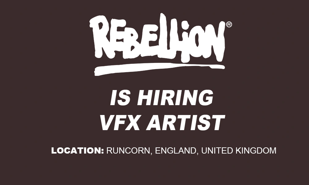 Rebellion is hiring VFX Artist job, Oxford, England THUMB
