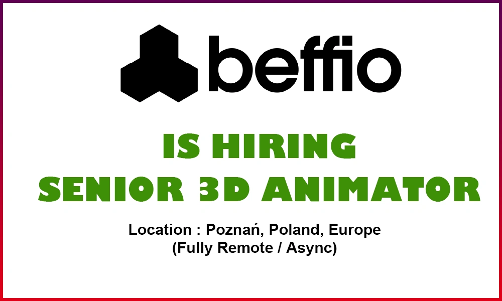Remote jobs Senior 3D Animator, at Beffio studio, Poland