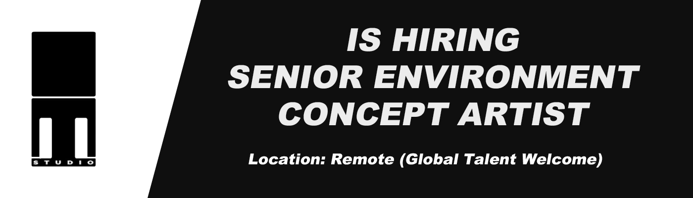 Senior Environment Concept Artist One Man Studio