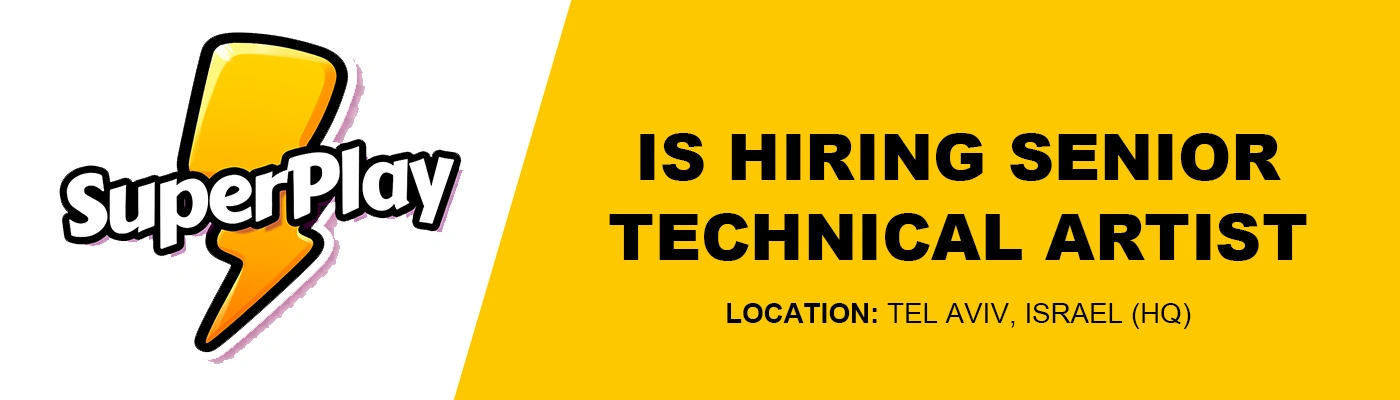 SuperPlay hiring Senior Technical Artist, Israel