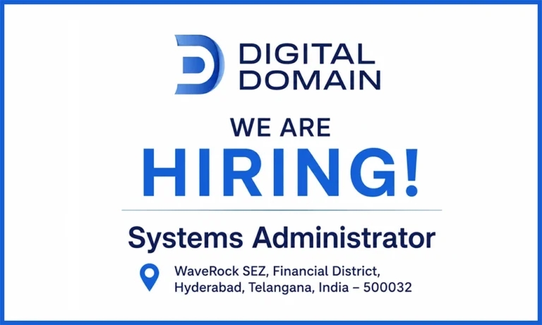 Systems Administrators job at Digital Domain, HYD thumb