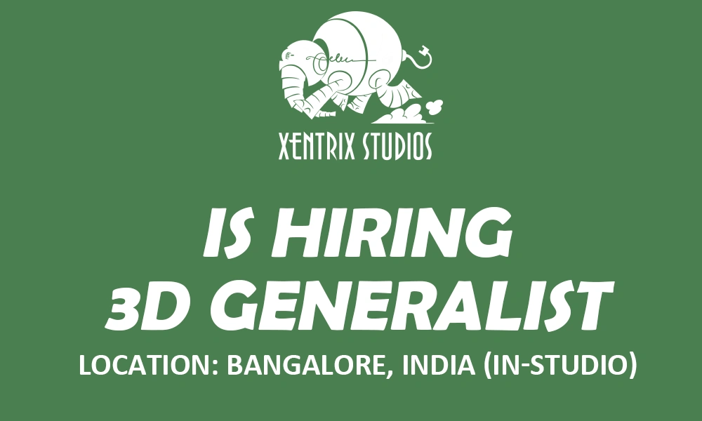 Xentrix Studios is seeking 3D Generalist, Bangalore thumb