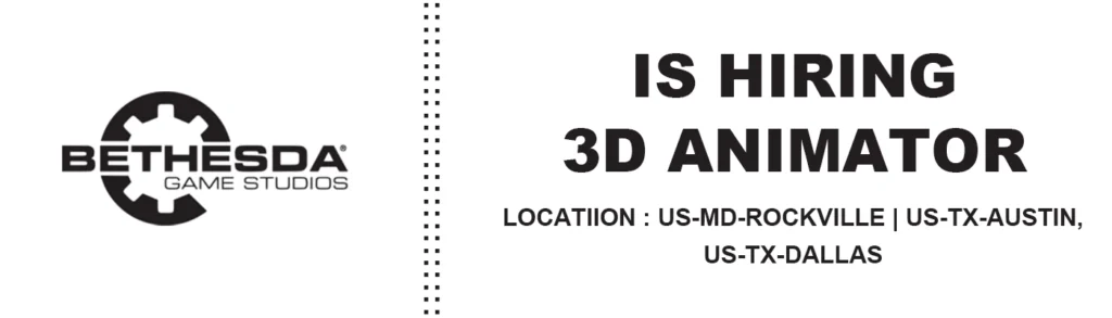 3D Animator, Bethesda Game Studios, Canada