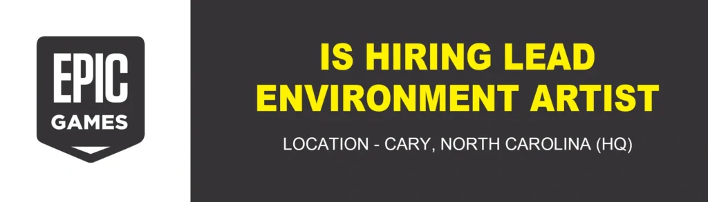 3D Environment Artist job at Epic Games, North Carolina