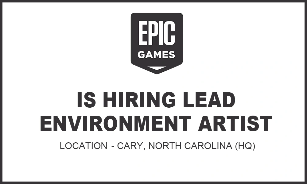 3D Environment Artist job at Epic Games, North Carolina thumb