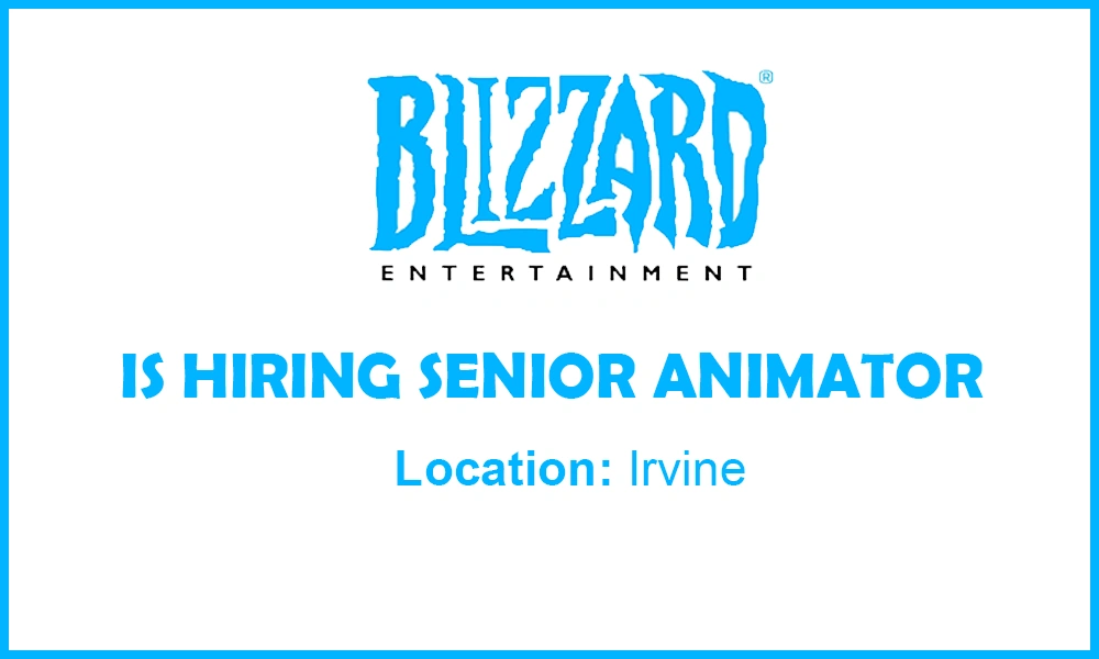 Blizzard Entertainment hiring 3D Senior Animator