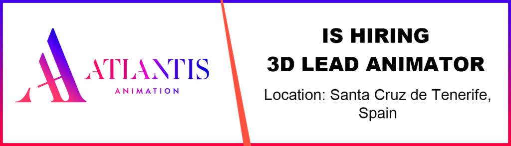 Jobs in spain 3D Lead Animator, ATLANTIS ANIMATION