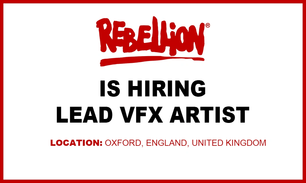 Lead VFX Artist job at Rebellion, Oxford