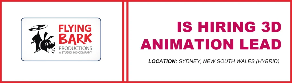 Top Sydney Jobs 3D Animation Lead, Flying Bark Productions Top Sydney Jobs 3D Animation Lead, Flying Bark Productions