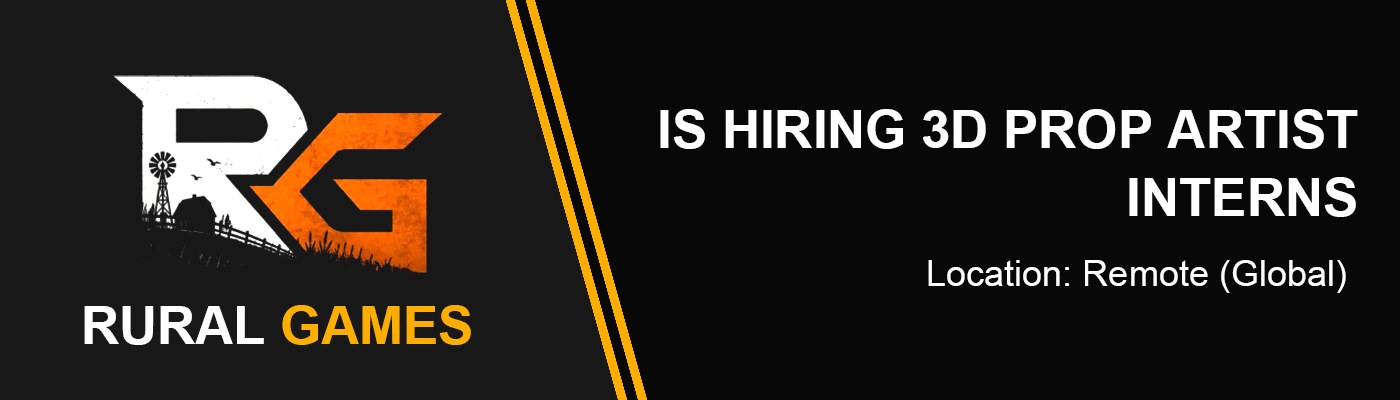 3D Prop Artist Internship at Rural Games, 2026