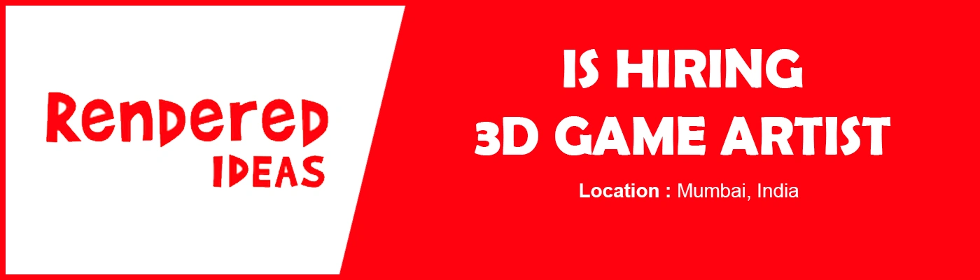 Hiring 3D Game Artist at Rendered Ideas (Mumbai) % festybay Become a 3D Game Artist at Rendered Ideas (Mumbai)