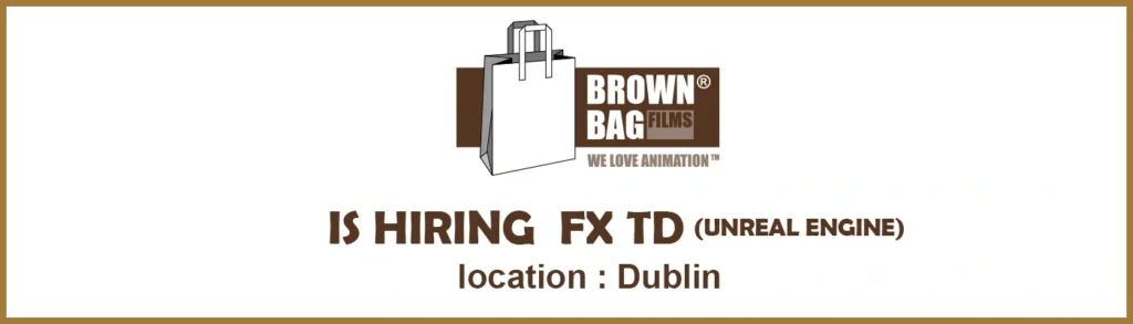 Dublin Jobs FX Technical Director (Unreal Engine), dublin THUMB