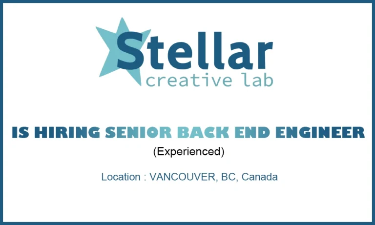 Hiring Senior Back End Engineer at Stellar Creative Lab, Canada