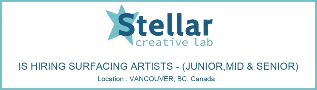 Hiring Surfacing Artists (all levels) at Stellar Creative Lab, Canada 2026