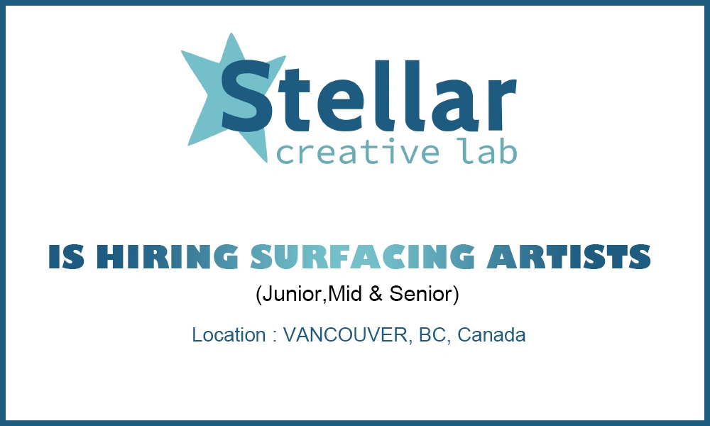 Hiring Surfacing Artists (all levels) at Stellar Creative Lab, Canada