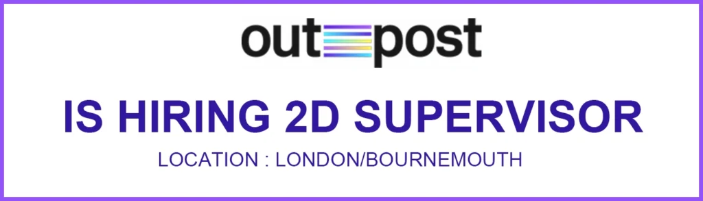 Outpost VFX is hiring 2D Supervisor, London