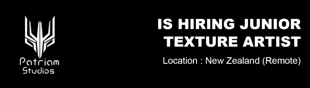Patriam Studios hiring 3d Junior Texture Artist Patriam Studios hiring 3d Junior Texture Artist