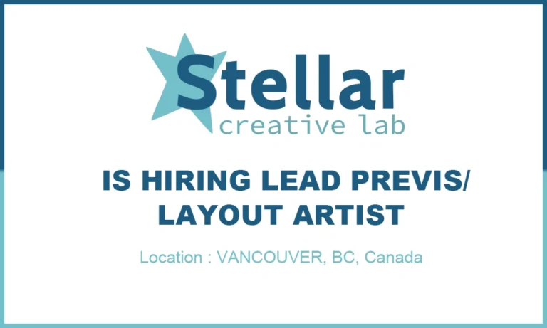 Stellar Creative Lab hiring Previs_3D Layout Lead, Canada