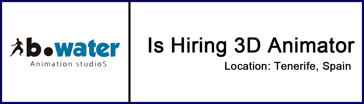 B-water animation studios hiring Junior 3D Animator % festybay B-water animation studios hiring Junior 3D Animator
