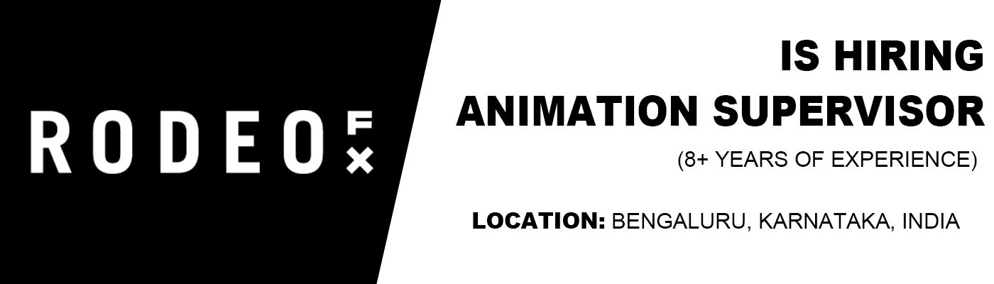 Rodeo FX is hiring Animation Supervisor, Bengaluru